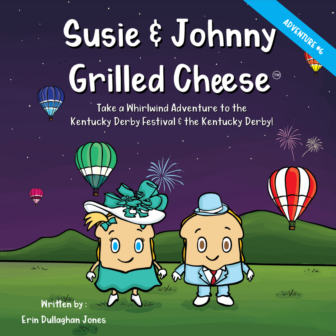 Susie & Johnny Grilled Cheese: Take a Whirlwind Adventure to the Kentucky Derby Festival & Kentucky Derby - HOLIDAY Adventure