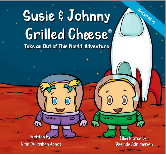 Susie & Johnny Grilled Cheese Take An Out of This World Adventure